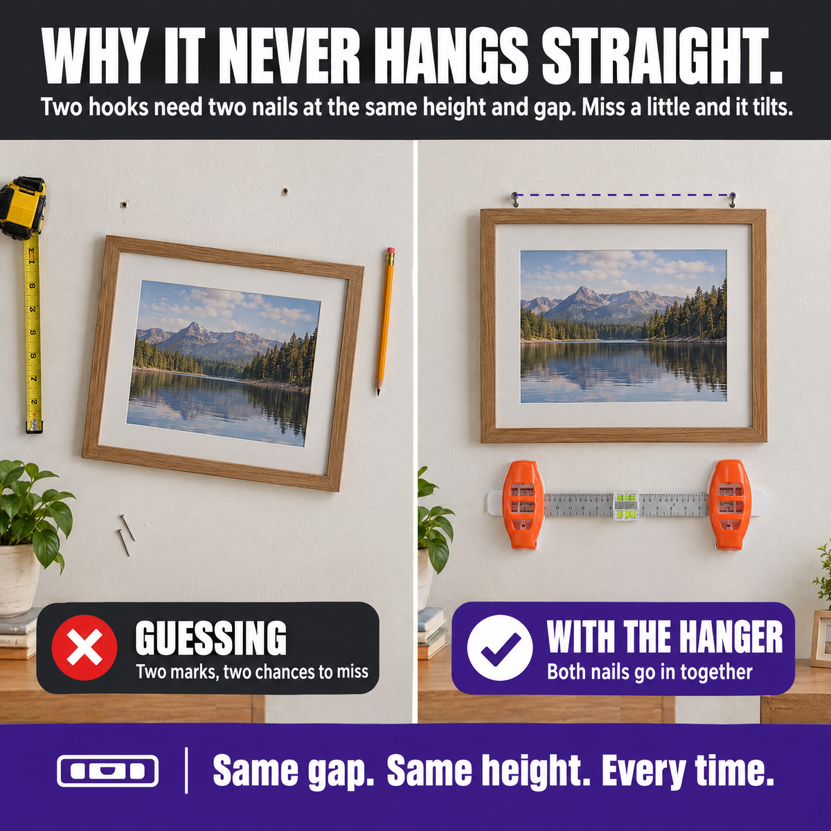 Tilted frame from guessing next to a level frame hung with the tool