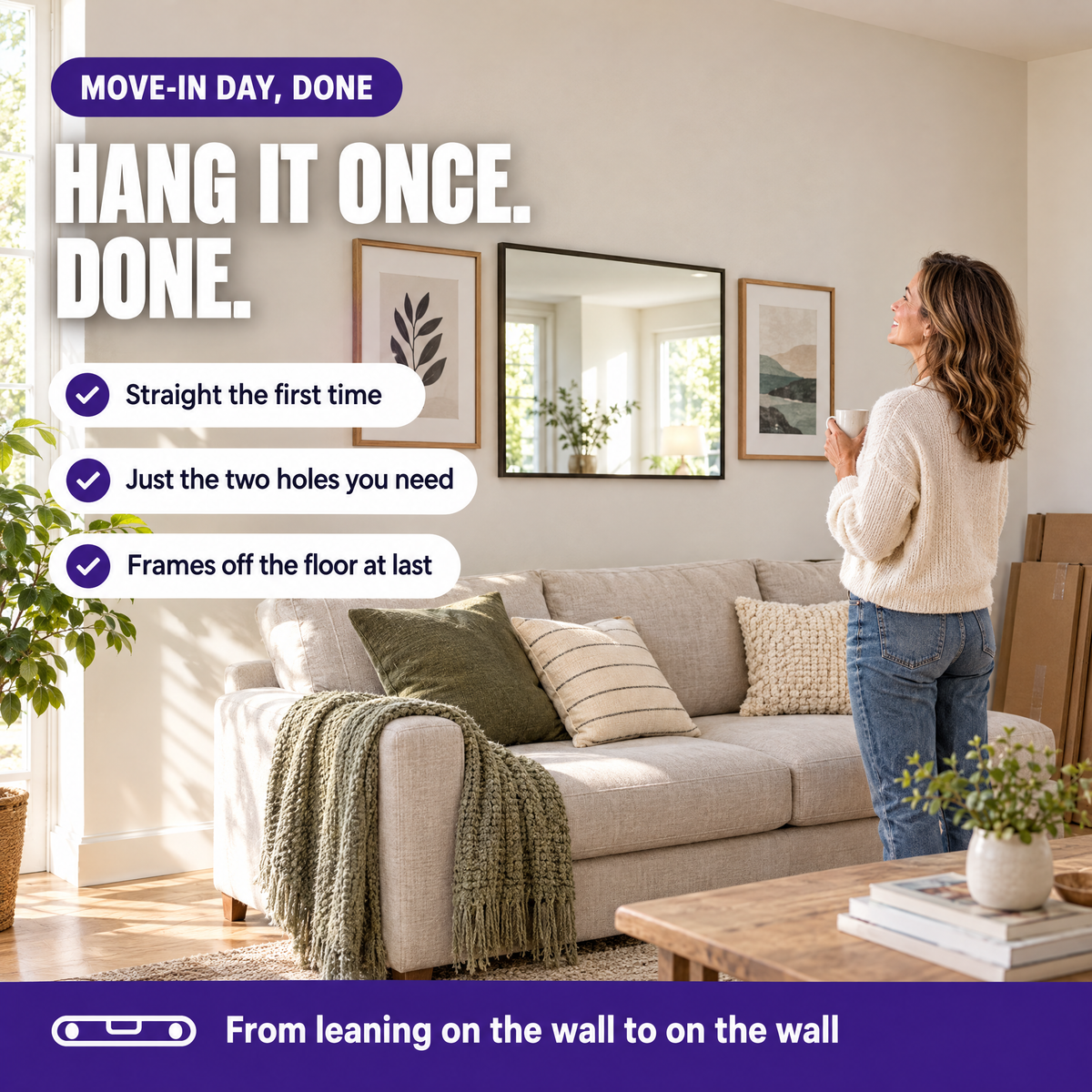 Living room with a mirror and frames hung straight